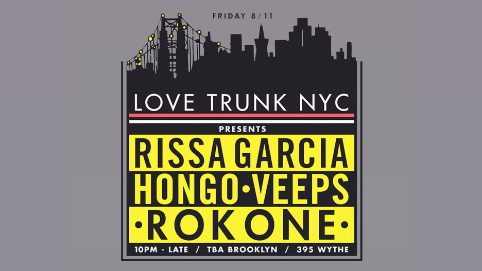 Love Trunk Nyc: Rissa Garcia, Rok One, Hongo, Veeps Cover