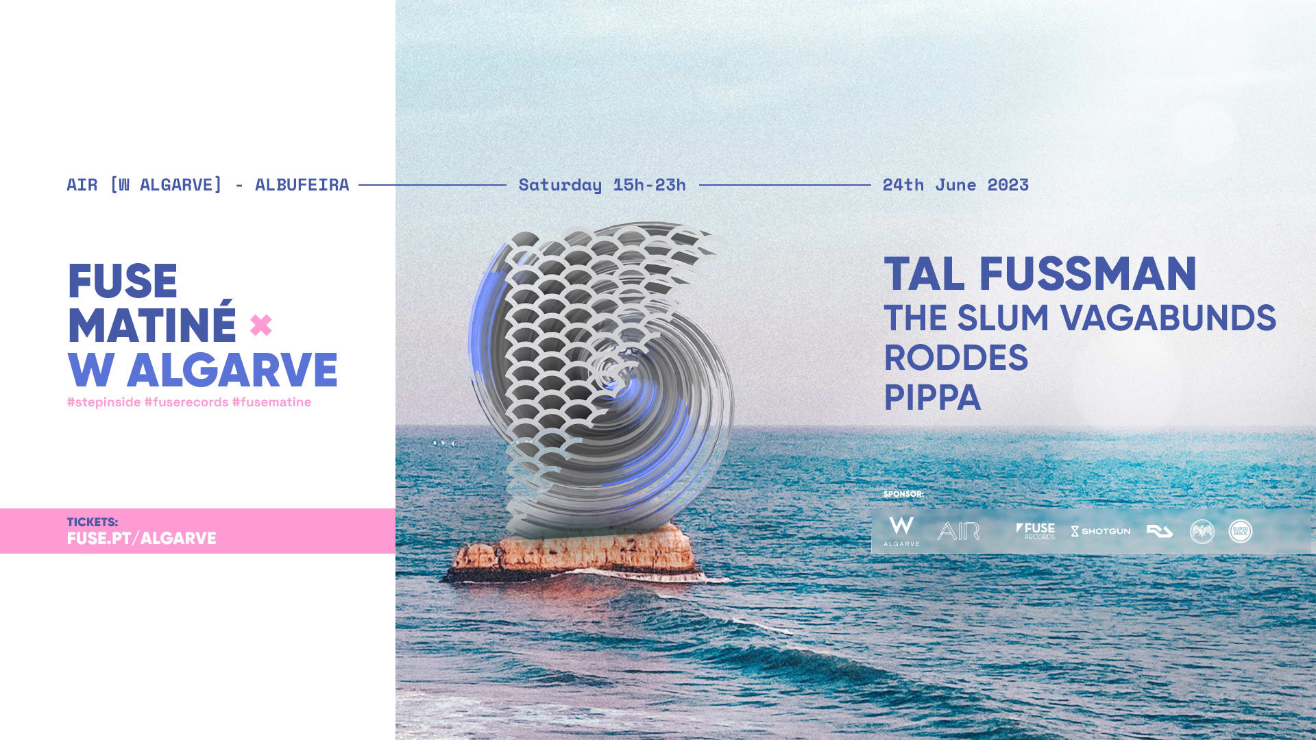 Fuse Matiné X W Algarve: Open Air Cover