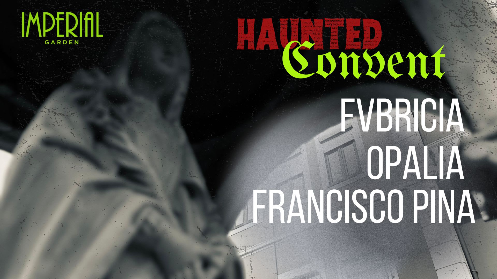 The Haunted Convent - Halloween Party Cover