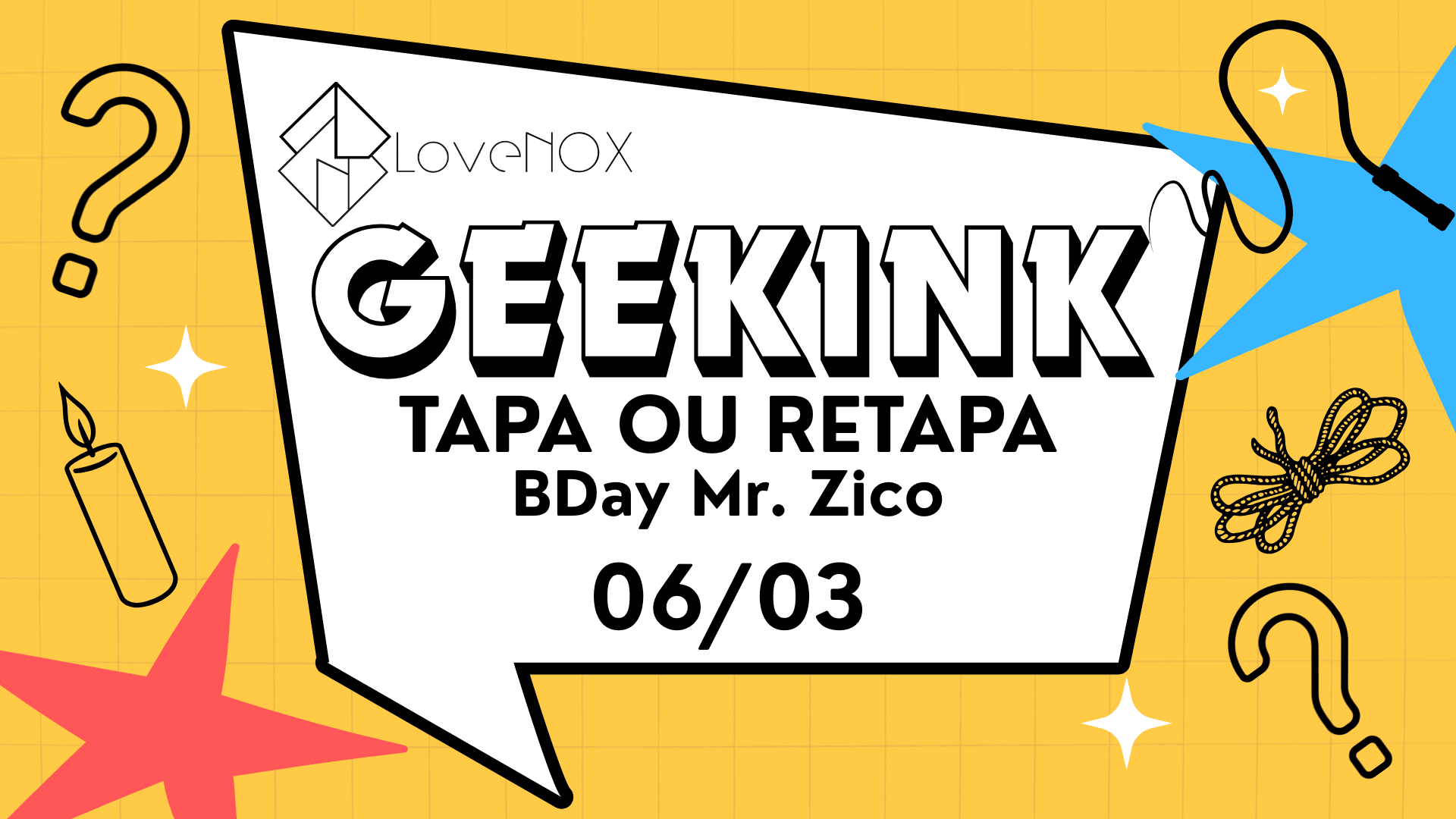06/03 - Geekink: Tapa Ou Retapa - Bday Mr. Zico Cover