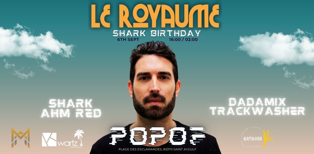 Le Royaume : Popof, Shark, Ahm Red, Trackwasher, Dadamix Cover