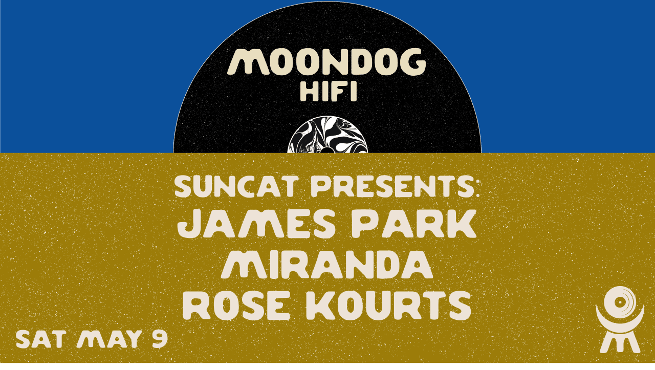 Suncat Presents: James Park + Miranda + Rose Kourts Cover