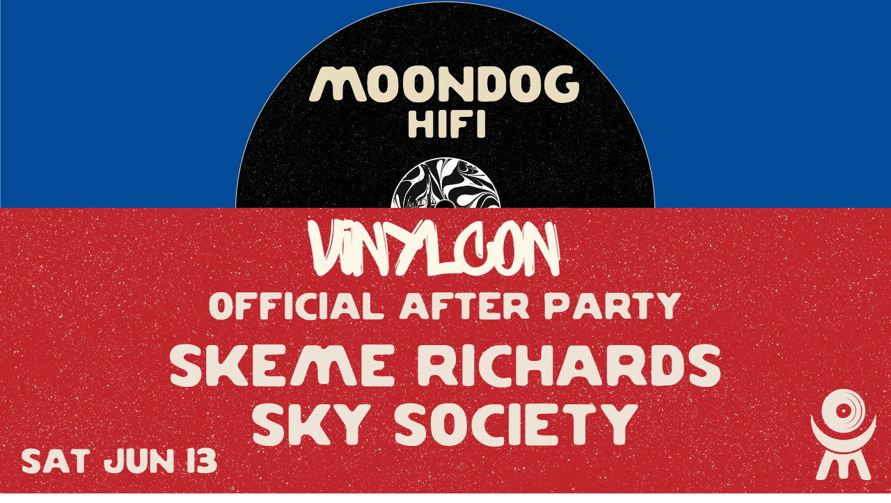 Vinylcon Official After Party: Skeme Richards + Sky Society Cover