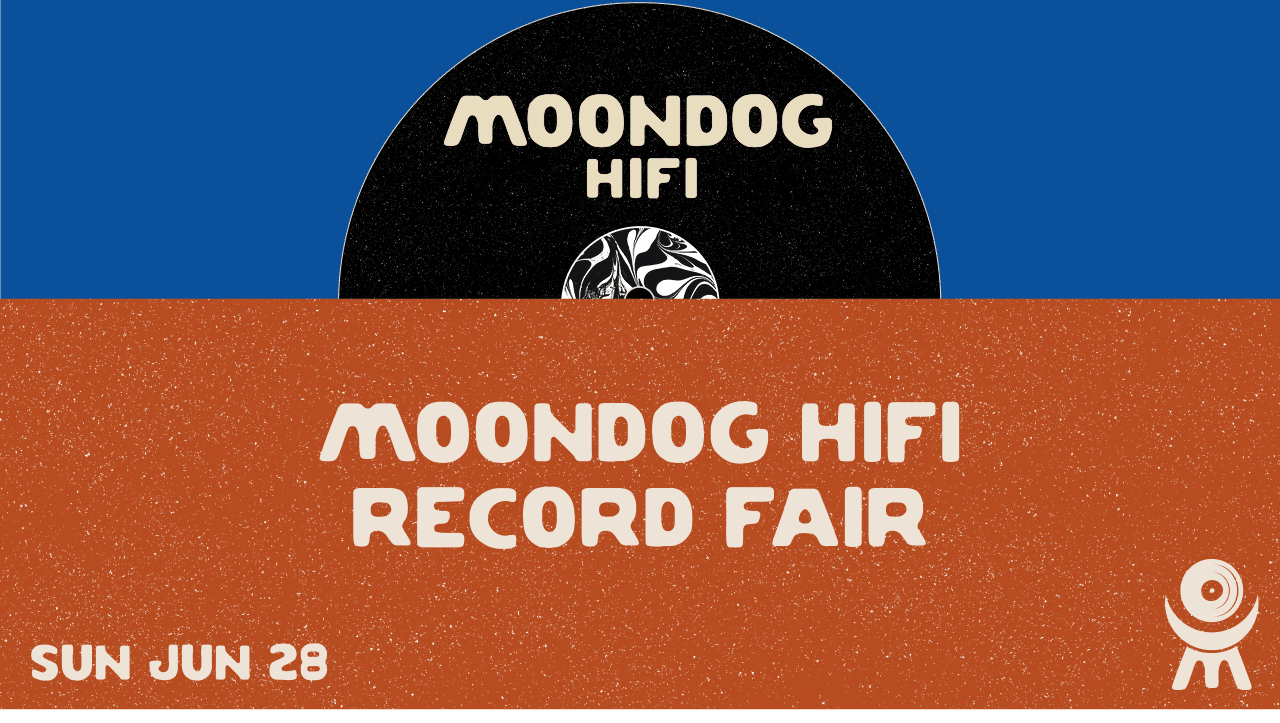 Moondog Hifi Record Fair! Cover