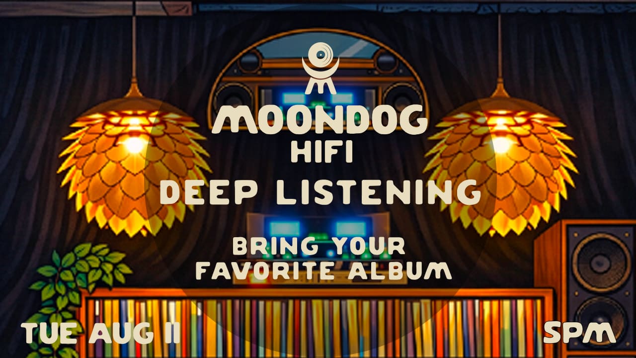 Deep Listening @ Moondog Hifi Cover