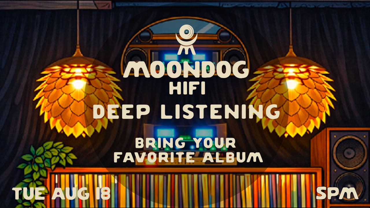 Deep Listening @ Moondog Hifi Cover