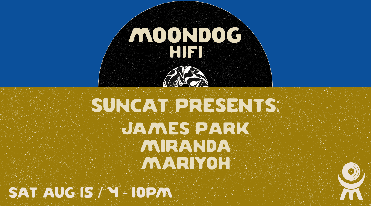 Suncat Presents: James Park + Miranda + Mariyoh Cover