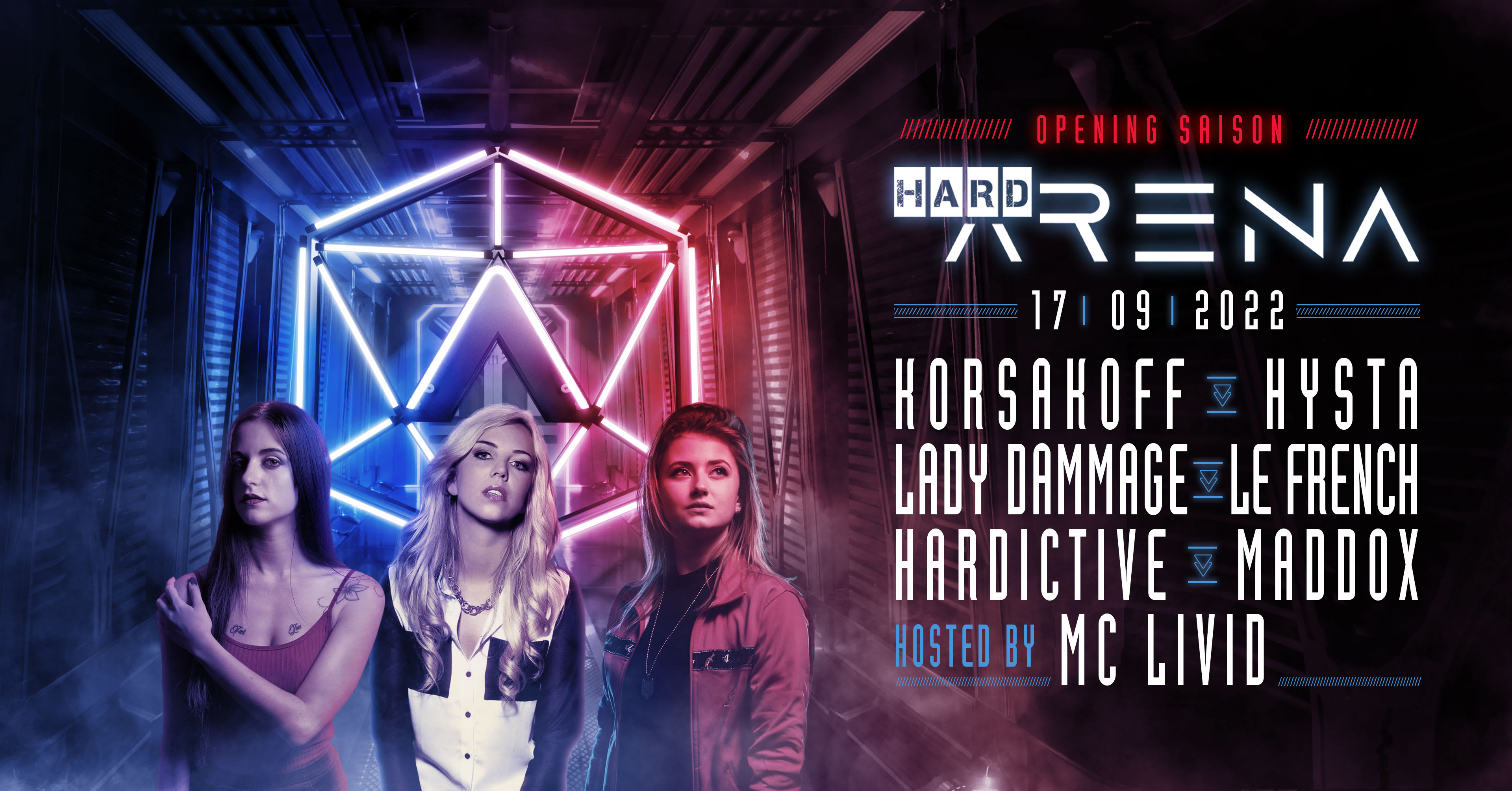 Hardarena, Opening W/ Korsakoff, Hysta, Lady Dammage, Le French & More Cover