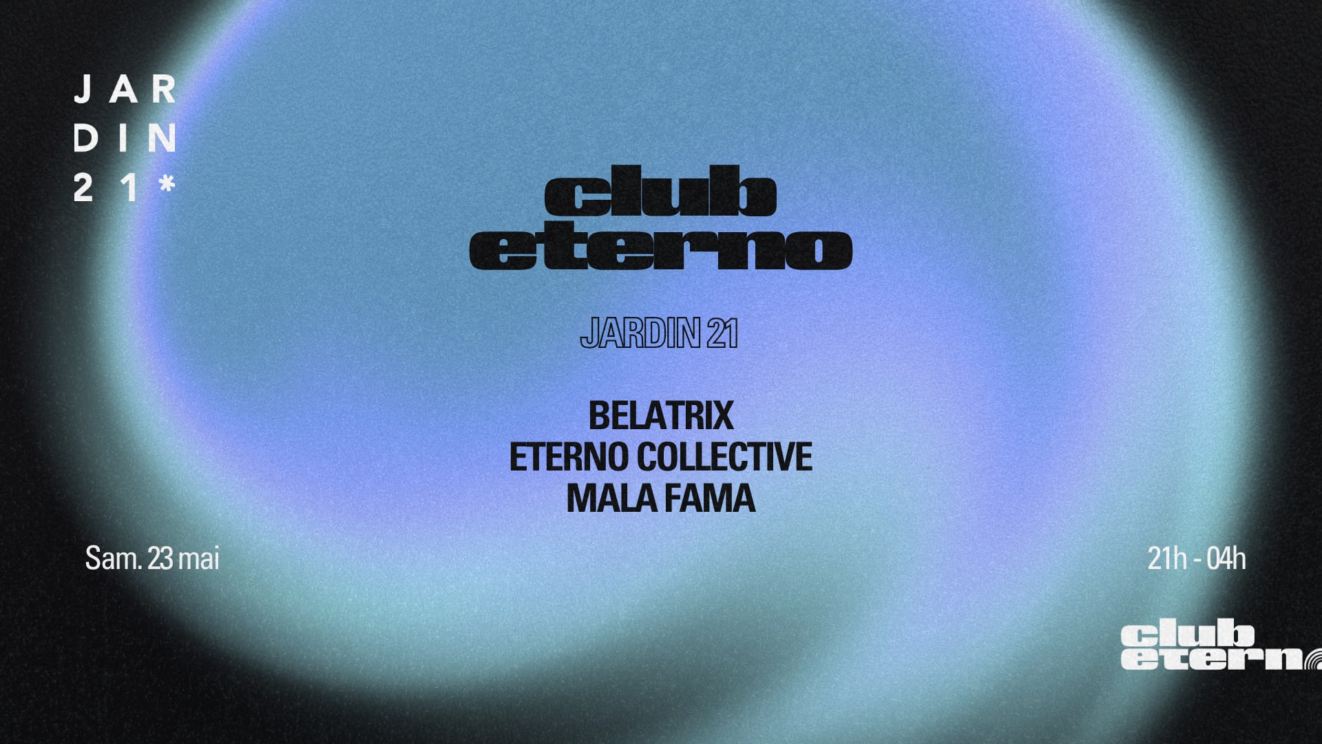 Club Eterno X Jardin21 ~ Open Air Cover