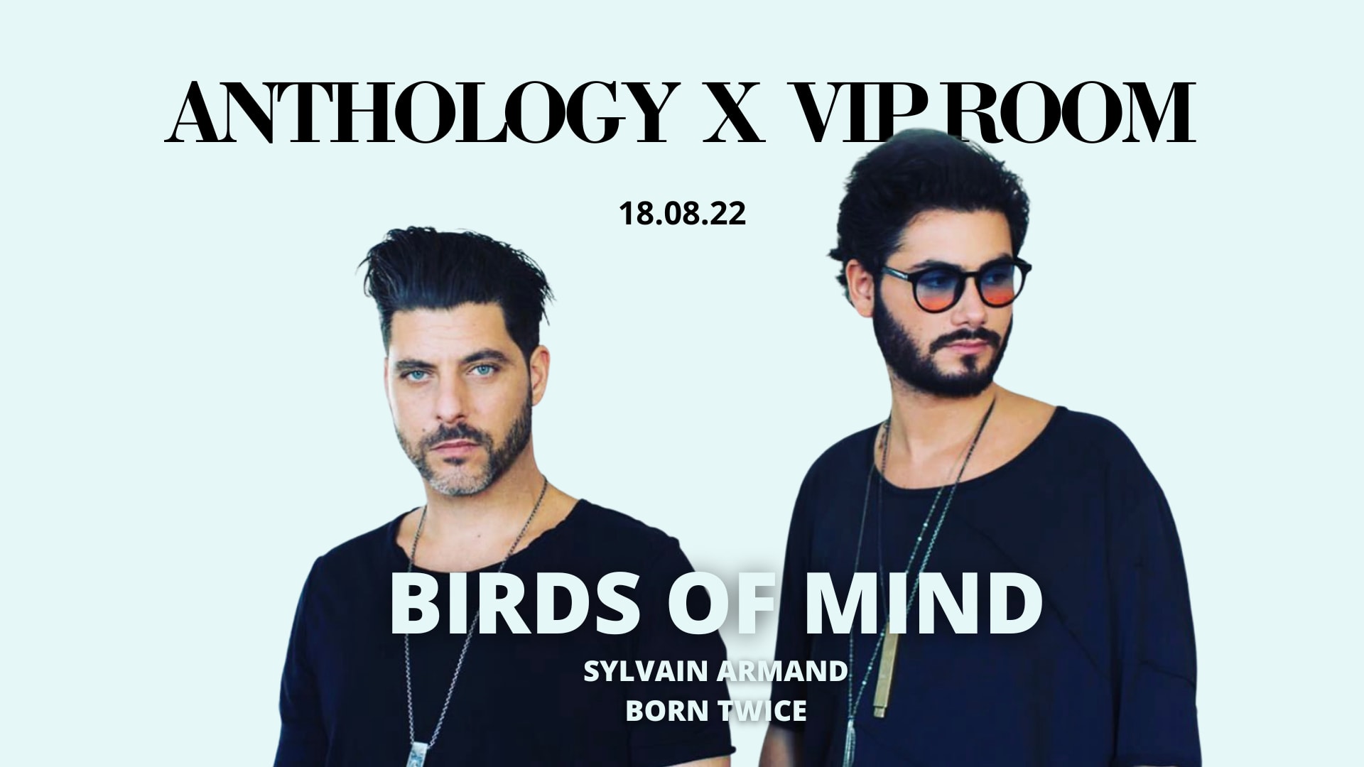 Anthology X Vip Room - Birds Of Mind, Sylvain Armand, Born Twice Cover
