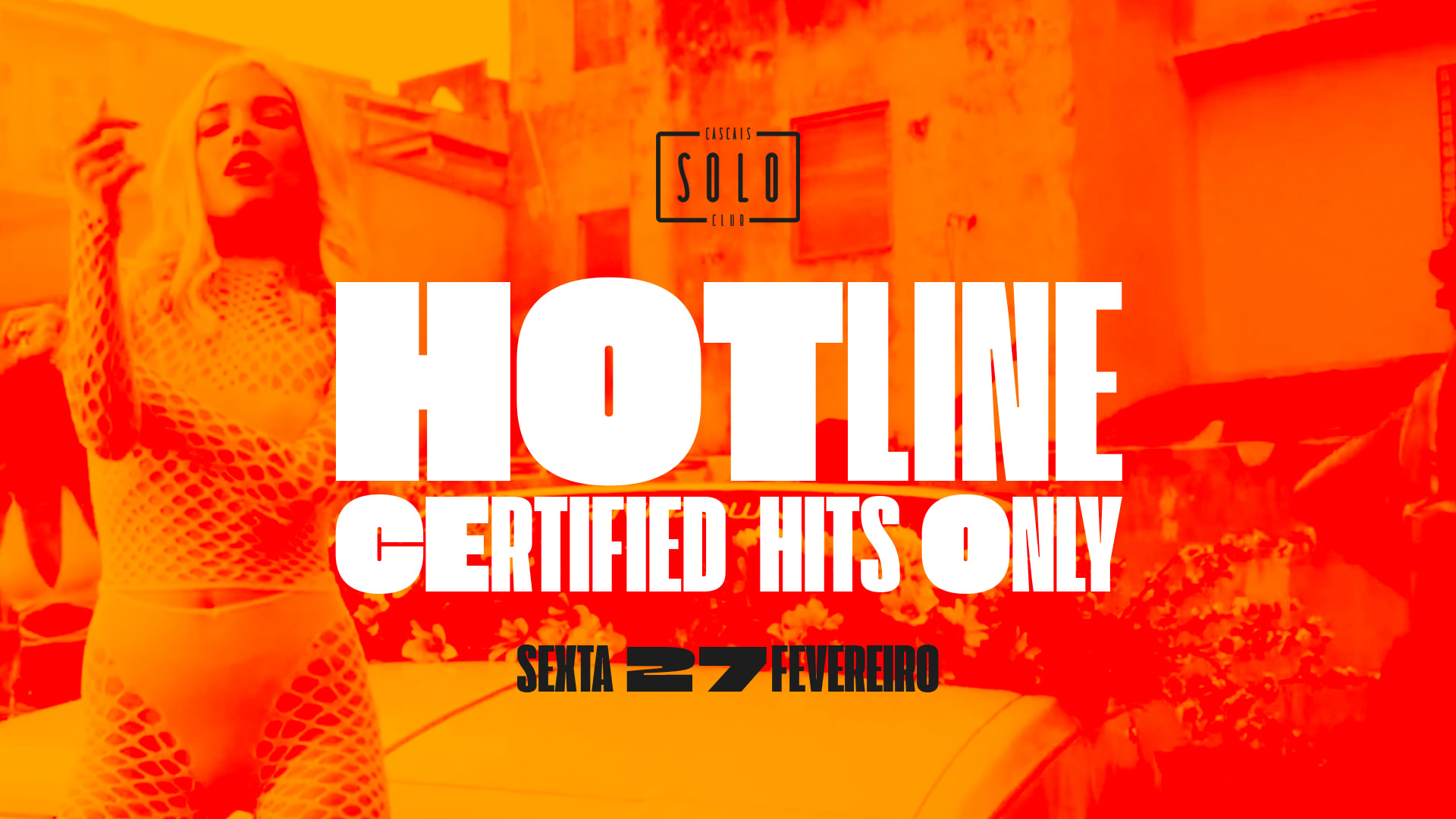27 Fevereiro Sexta - Hotline C/ Dj Pedro Wilson Cover