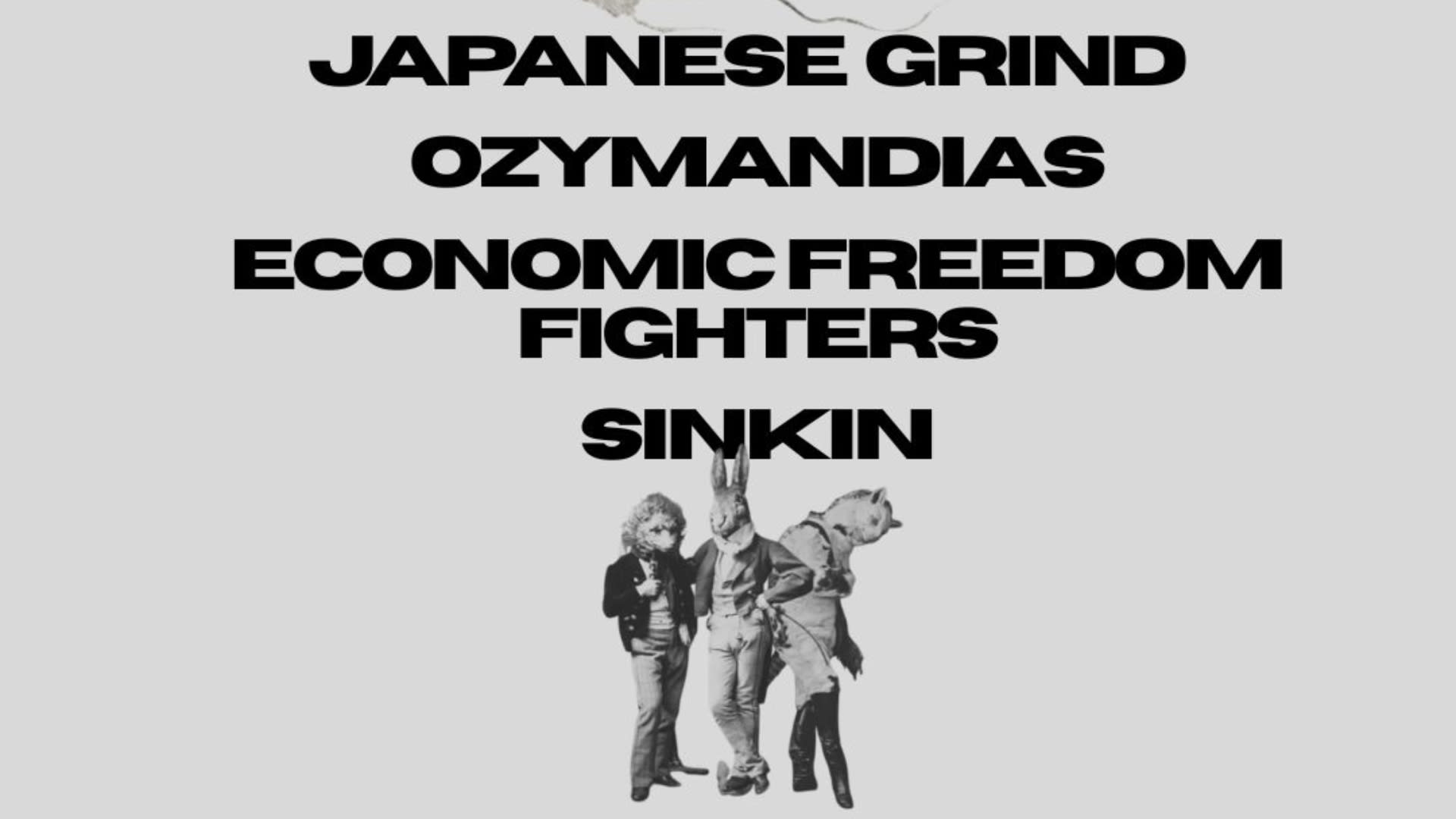 Japanese Grind // Ozymandias // Eff // Sinkin Cover