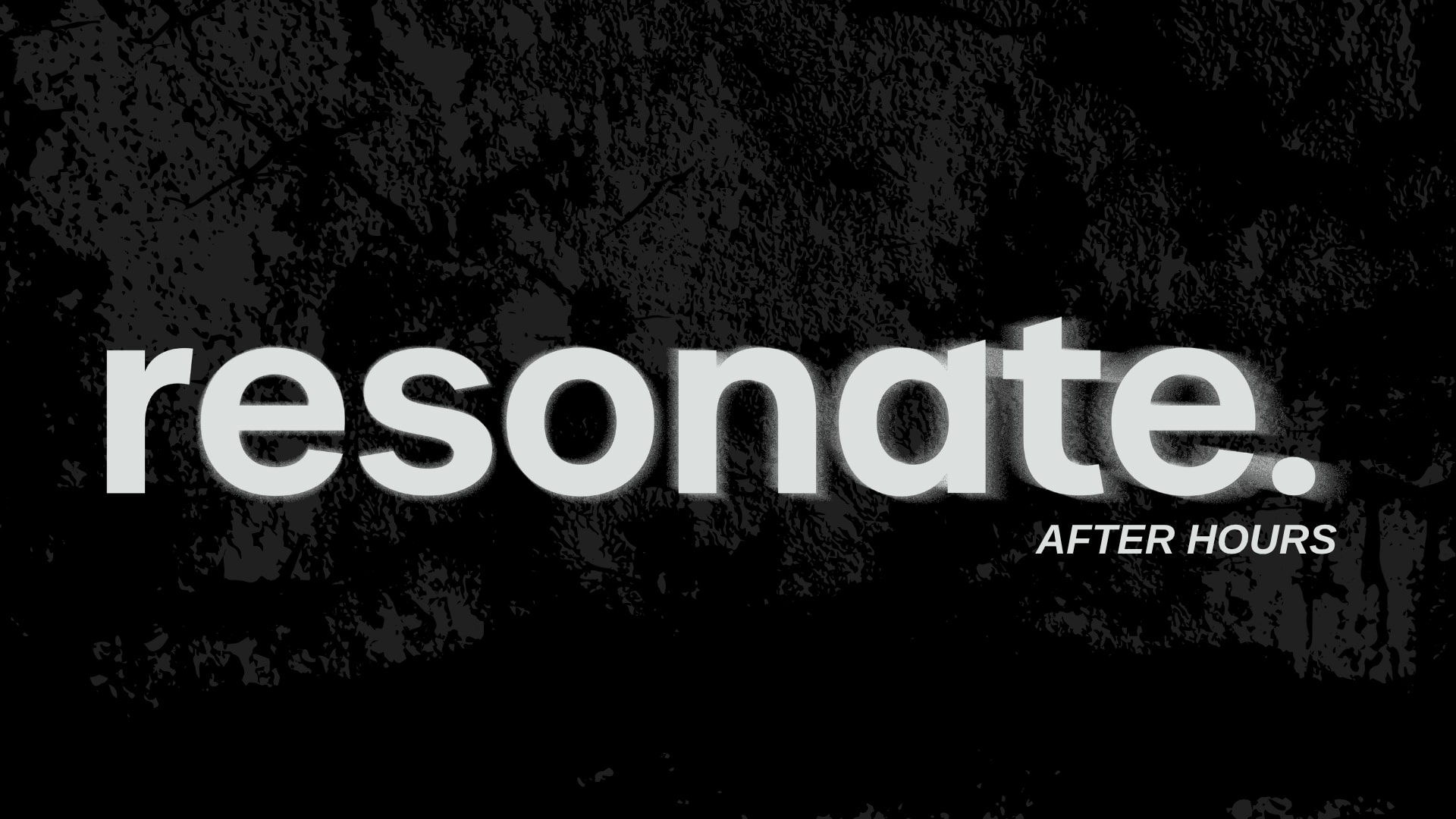 Resonate. After Hours Cover