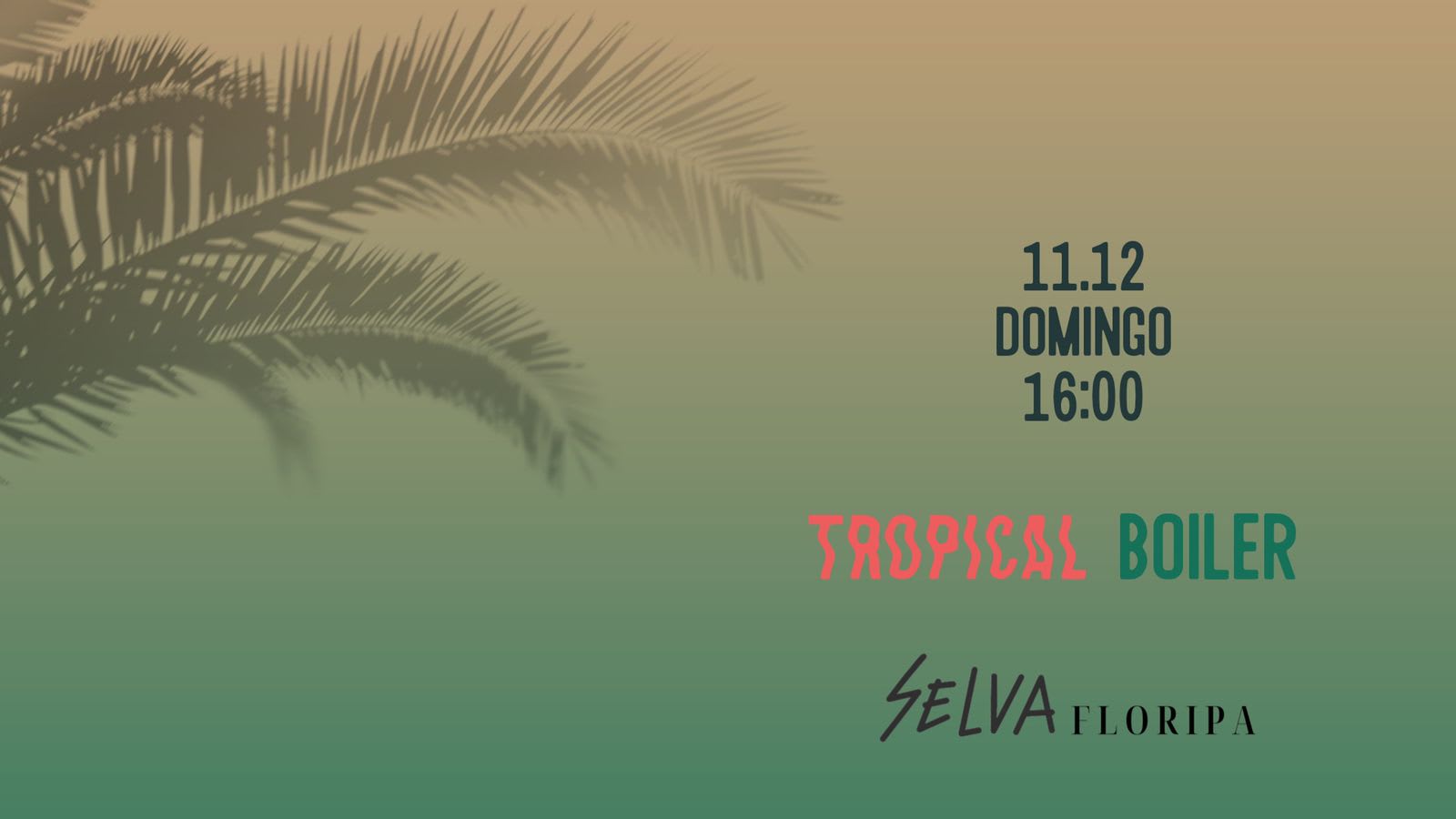 Tropical Boiler - Selva Cover