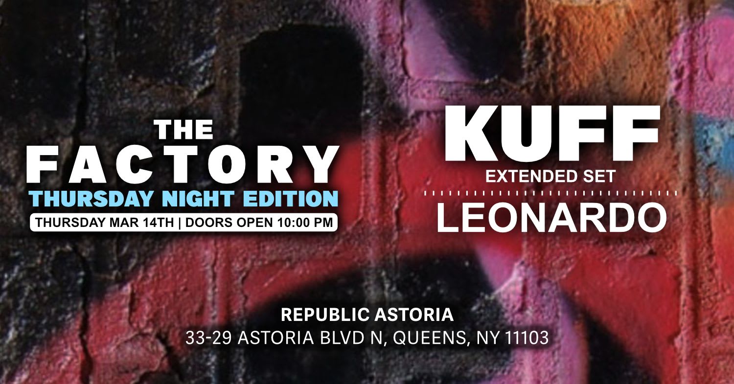 The Factory Thursday Nights - Kuff - Leonardo Cover