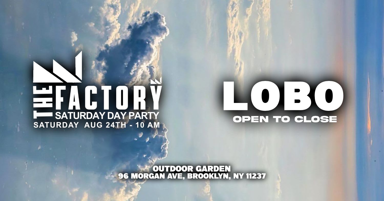 The Official Bklyn Day Party - Lobo ● Open To Close Cover