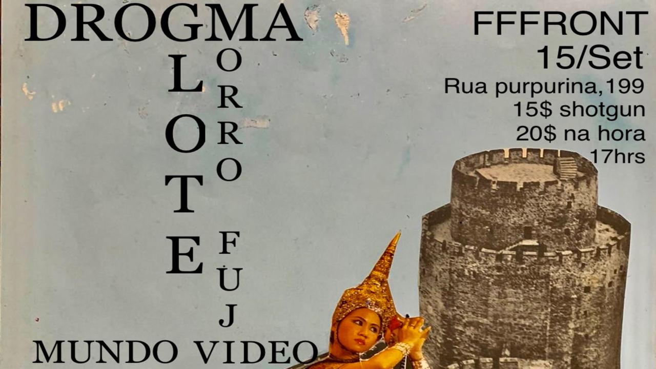Glote | Drogma | Morro Fuji | Mundo Video - Fffront Cover