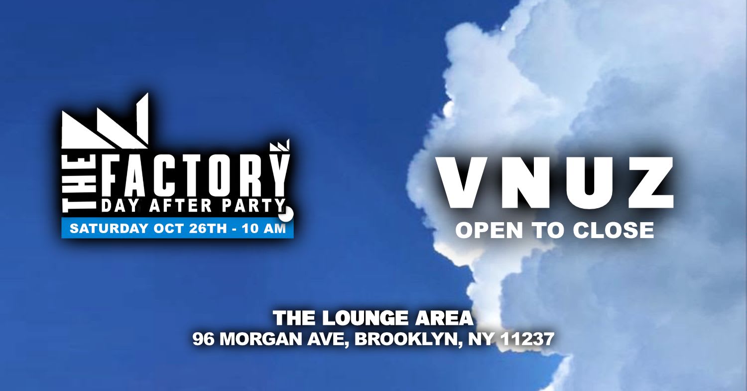 The Official Day Party Vnuz Open To Close Cover