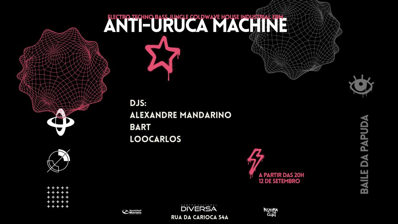 Anti-Uruca Machine: Baile Da Papuda Cover