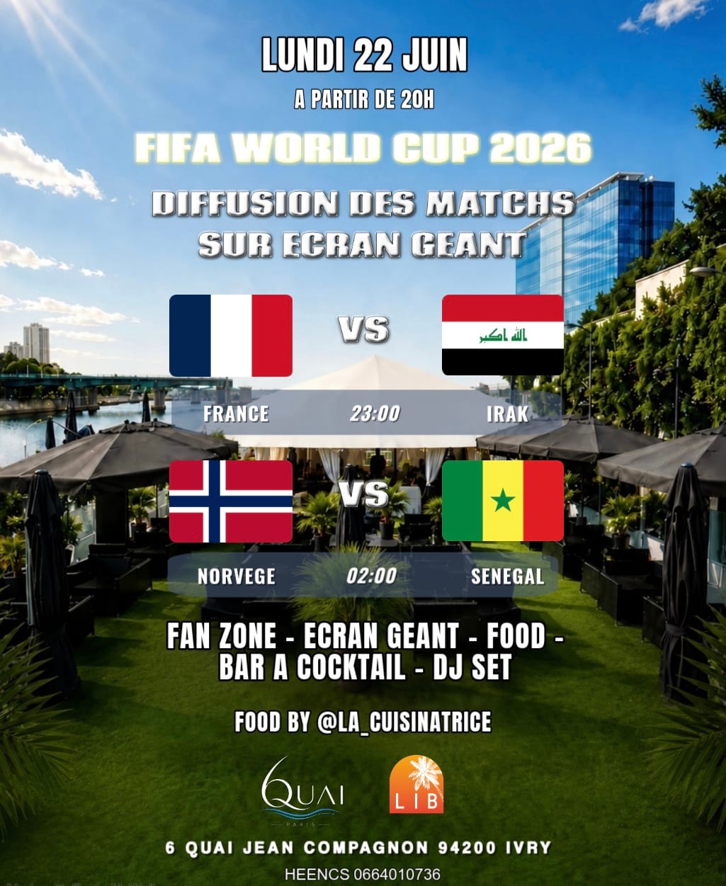 France - Irak & Norvège - Senegal| Lun 22 Juin | Fan Zone Cover