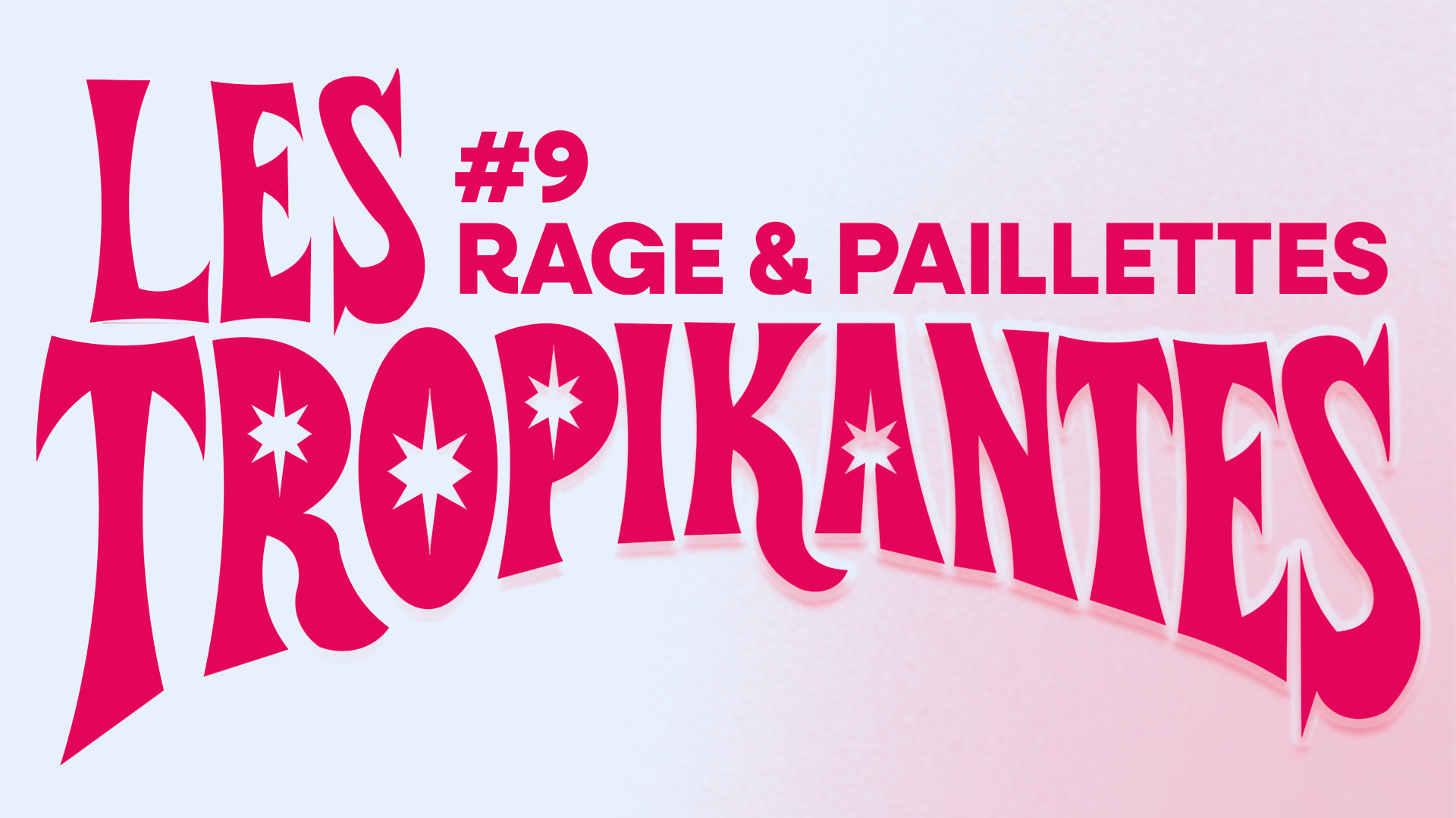 Les Tropikantes #9 Cover