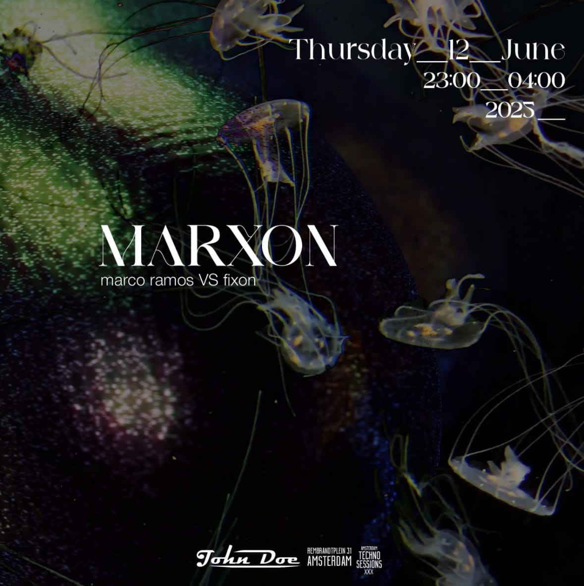 Amsterdam Techno Sessions W/ Marxon (Marco Ramos Vs Fixon) Cover