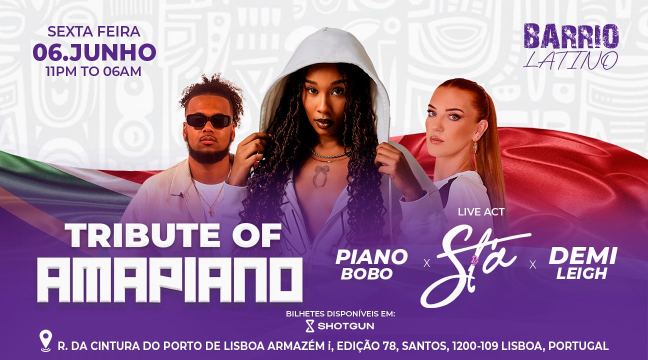 Tribute Of Amapiano - Sexta 6 Junho - Barrio Latino (Lisboa) Cover