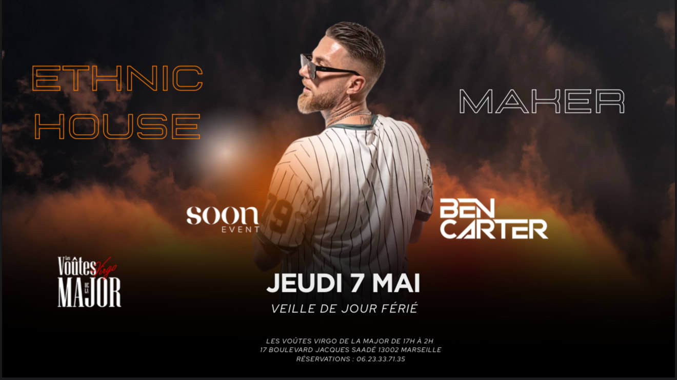 Dj Ben Carter - Ethnic House Maker - Entrée Gratuite Cover