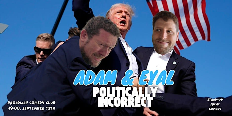 Adam And Eyal: Politically Incorrect Cover