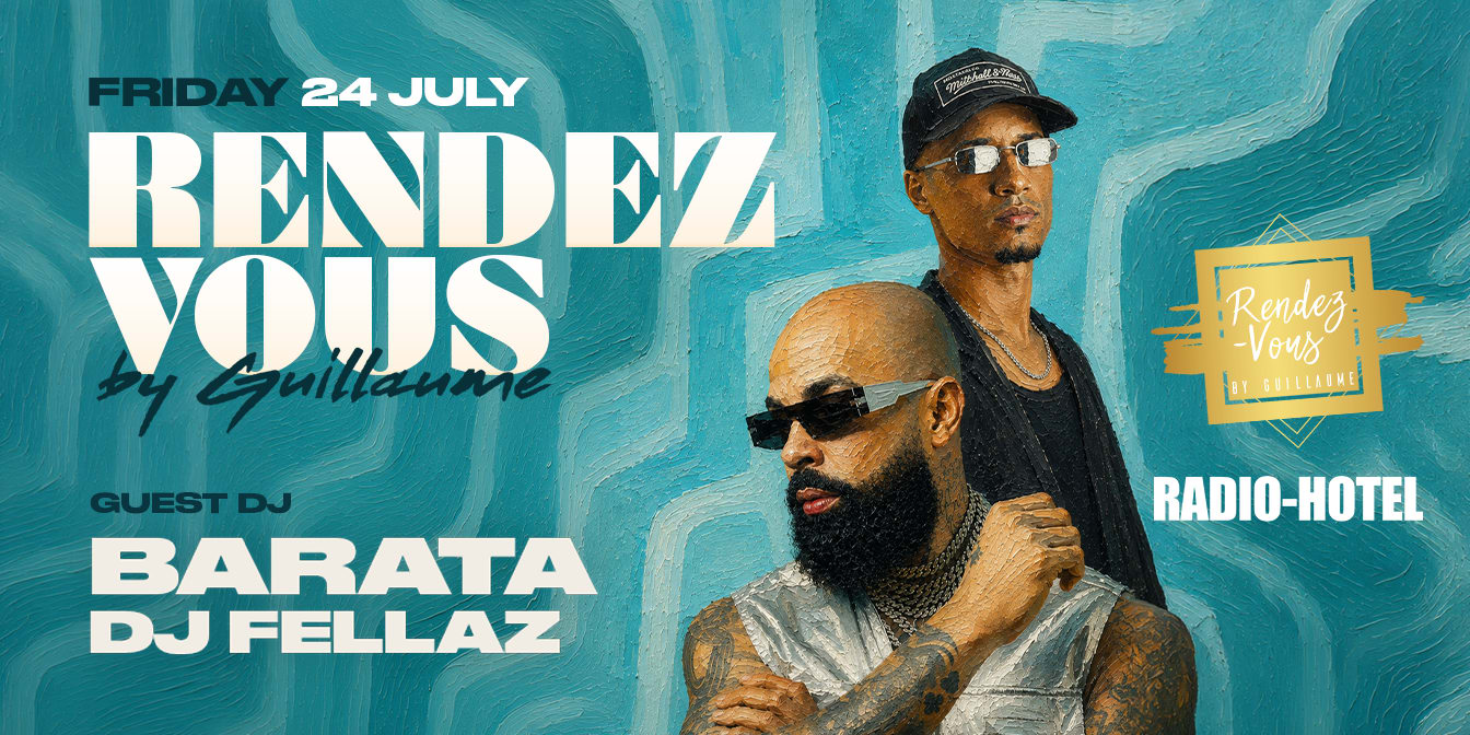 Rendez-Vous By Guillaume Radio Hotel 24 July 2026 Cover