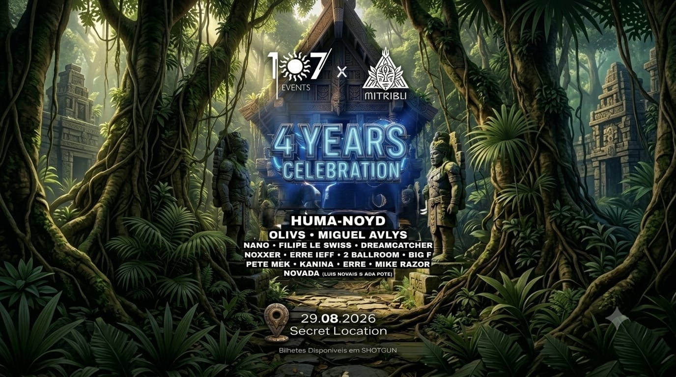 Mitribu And 107 Events - 4 Years Celebration @ Almeirim Cover