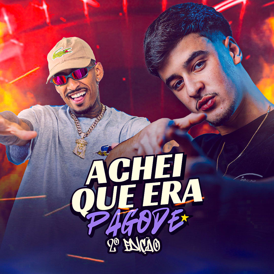 Achei Que Era Pagode - 2 Edição Cover