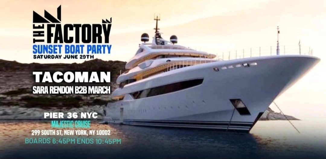 The Factory Sunset Boat Party - Tacoman - Sara Rendon Cover