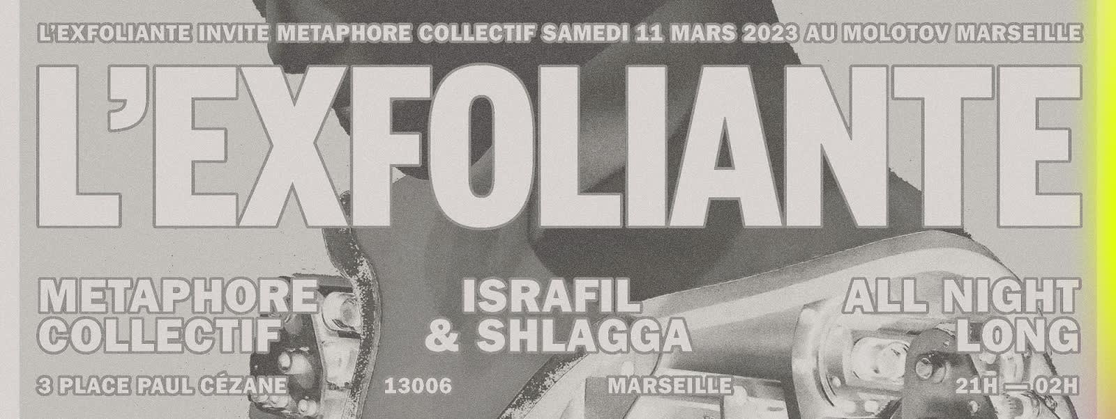 L'exfoliante X Metaphore Collectif W/ Israfil & Shlagga  Cover