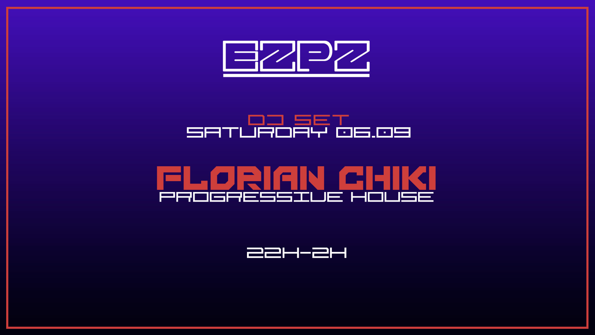 Florian Chiki @ Ezpz Cover