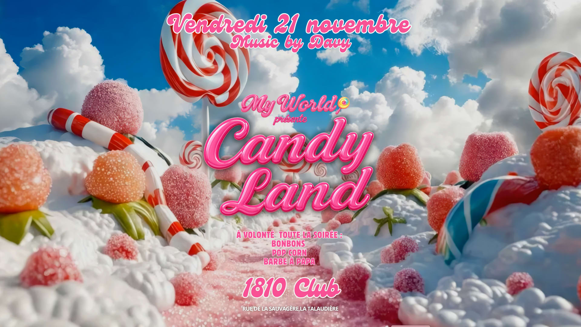 Candyland By Myworld - Vendredi 21 Novembre Cover