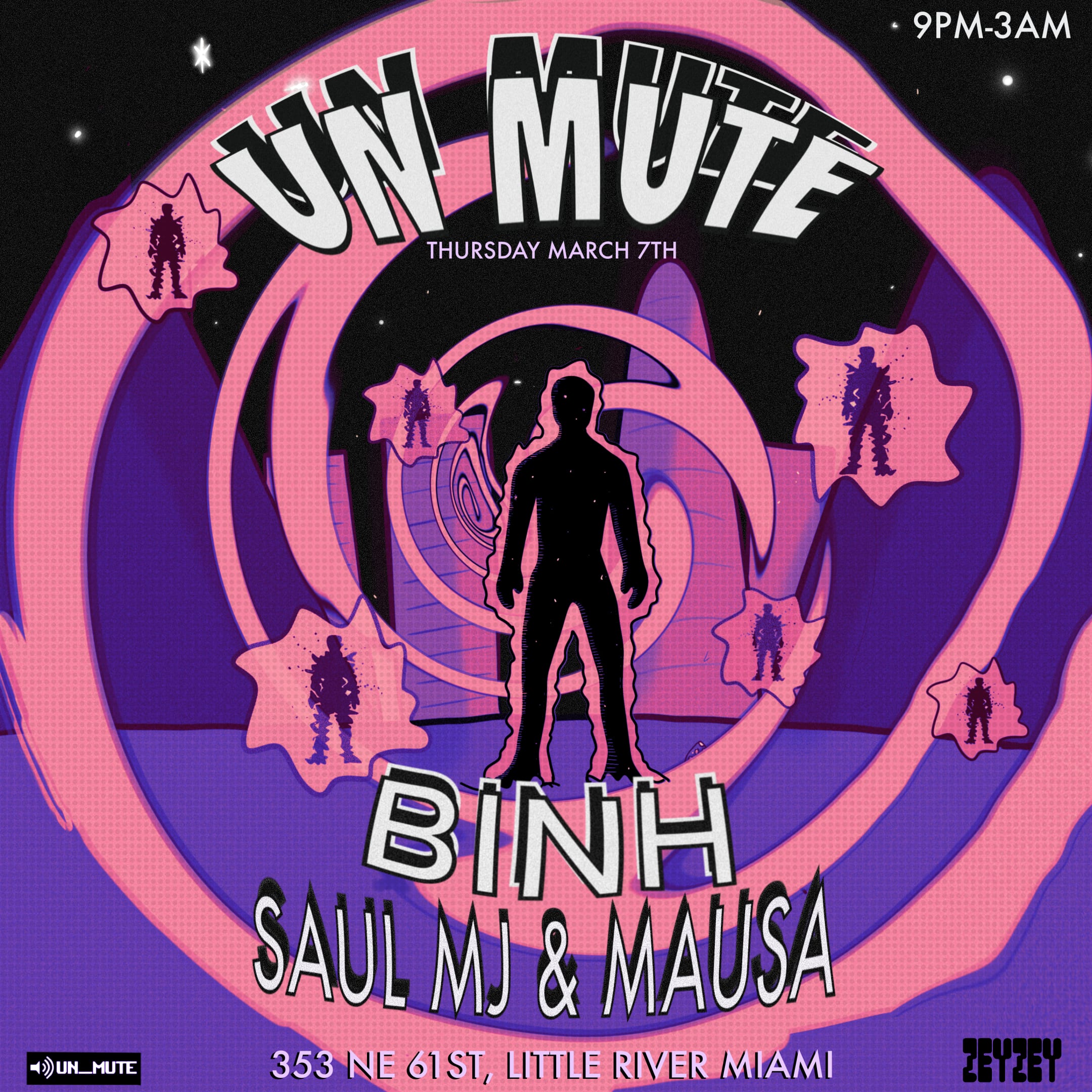 Un_Mute Presents Binh At Zeyzey Cover