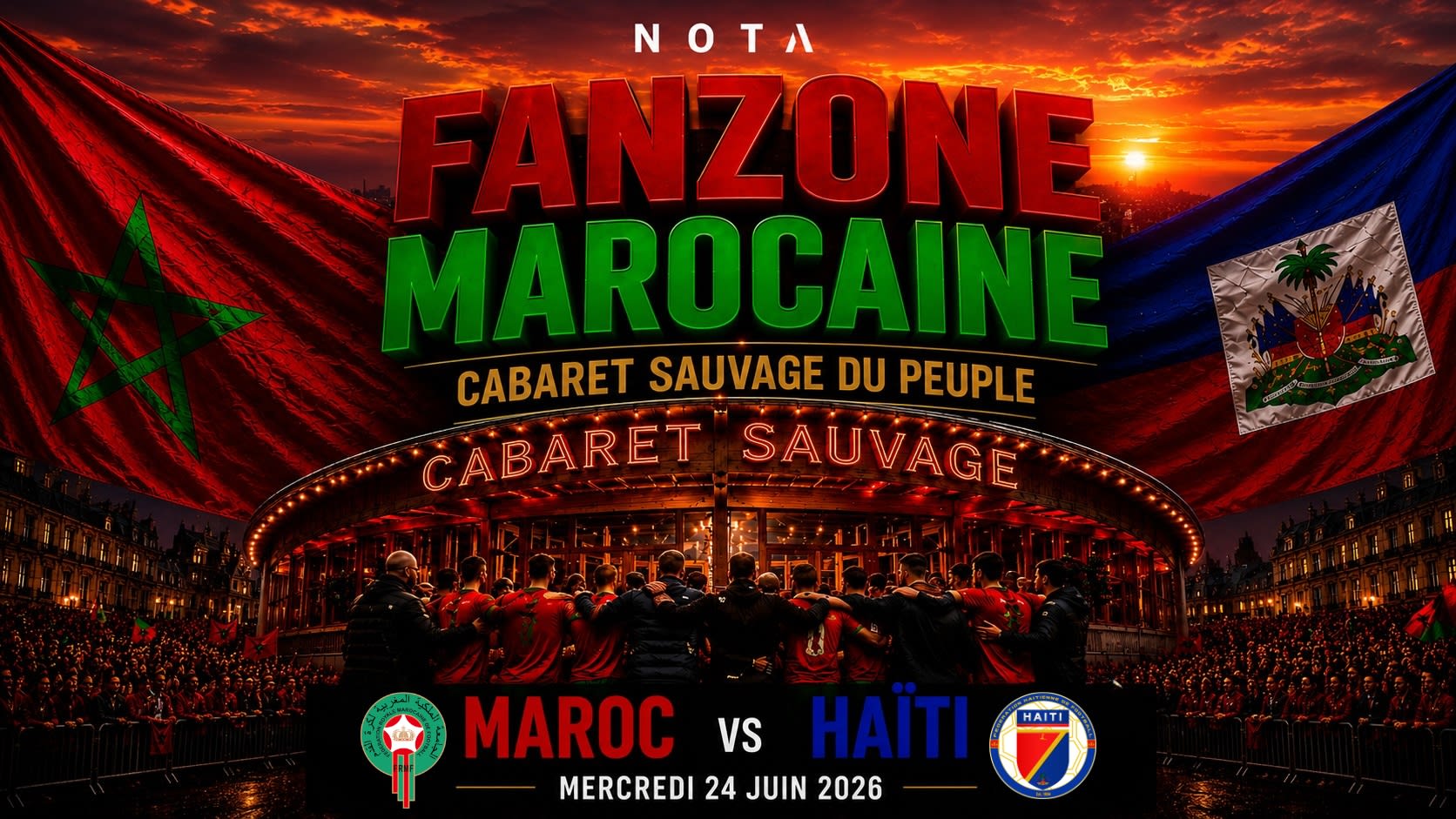 Fanzone Cabaret Sauvage Maroc Vs Haiti Cdm Cover