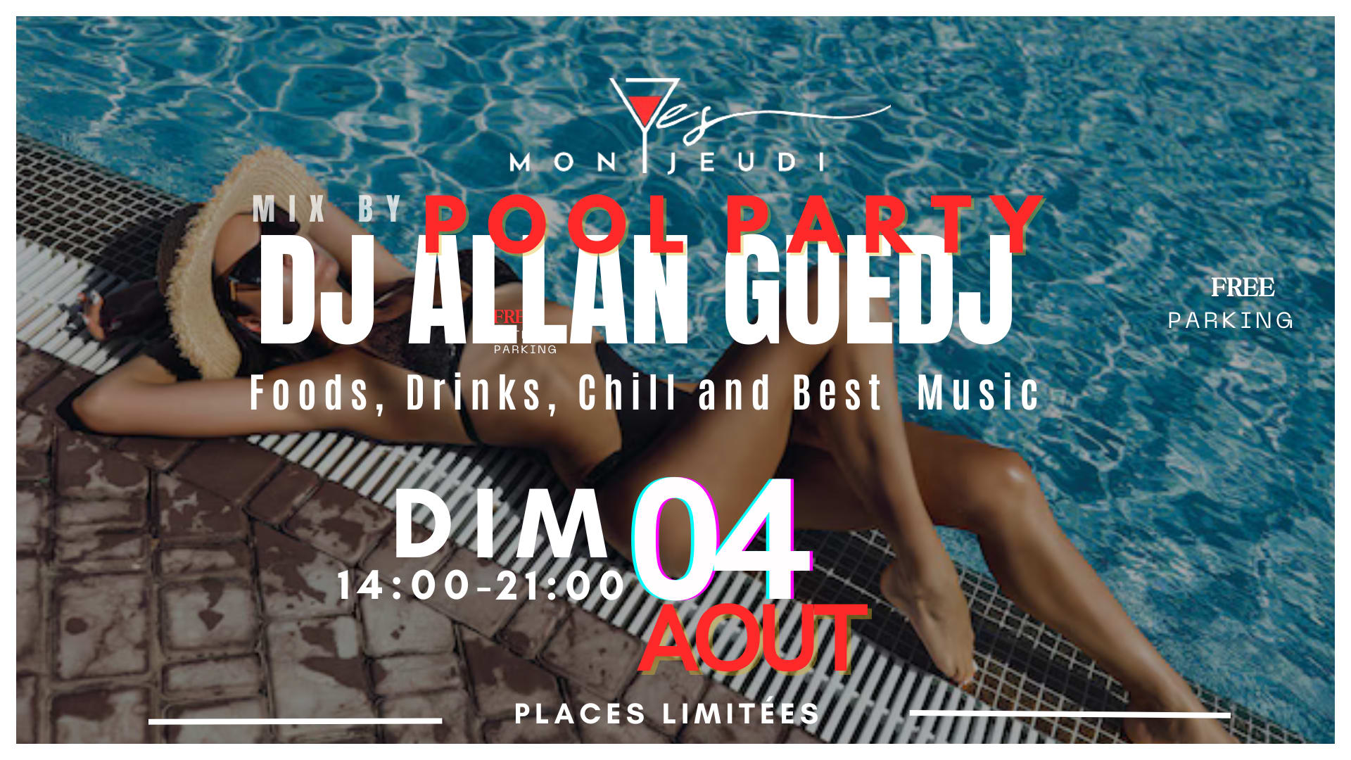 Dimanche 04 Août 2024 - Pool  Chill And Drinks Cover