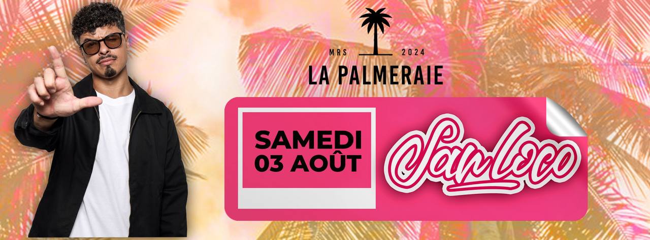 Dj San Loco I La Palmeraie Cover