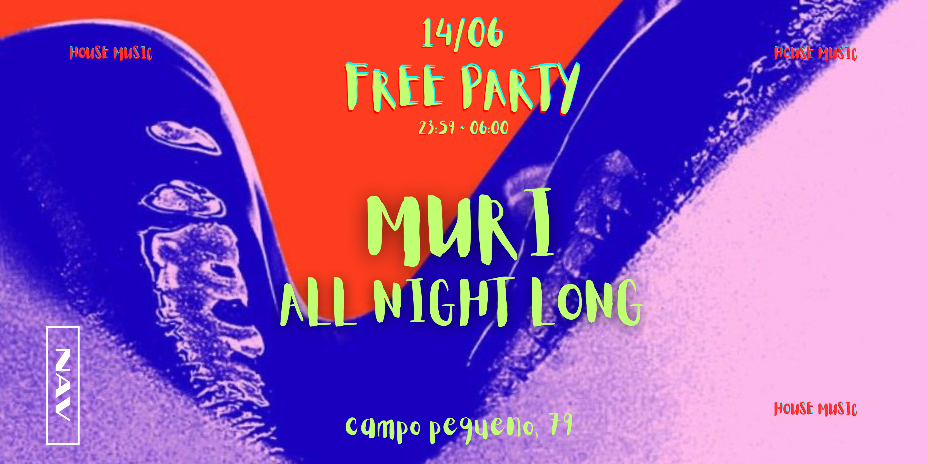 Free Party At Nav W/ Muri All Night Long Cover