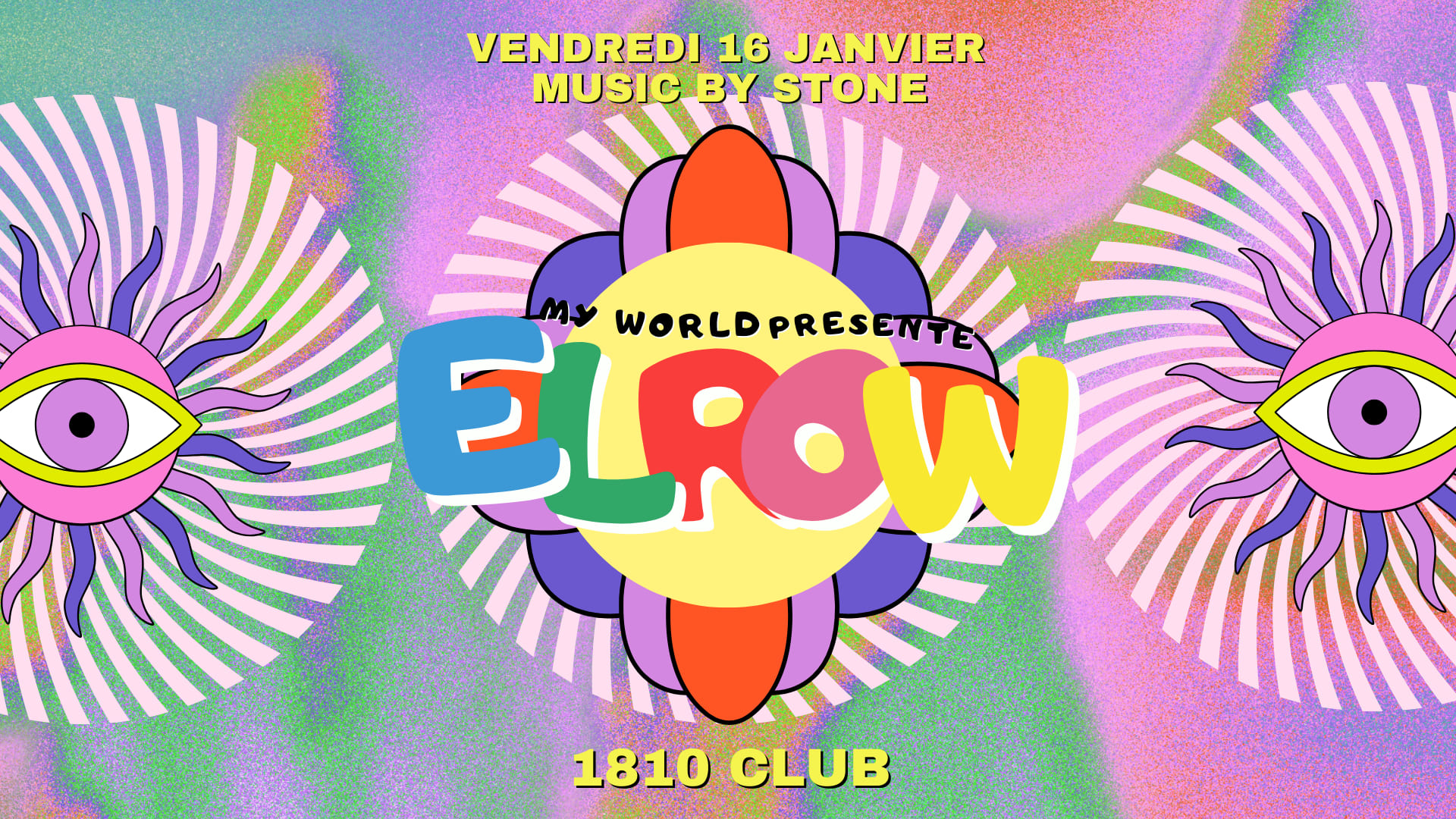 Elrow By Myworld - Vendredi 16 Janvier Cover