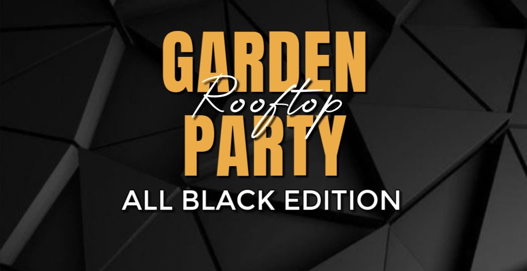 Garden Party Rooftop | All Black Edition |Chill - Terrasse Cover