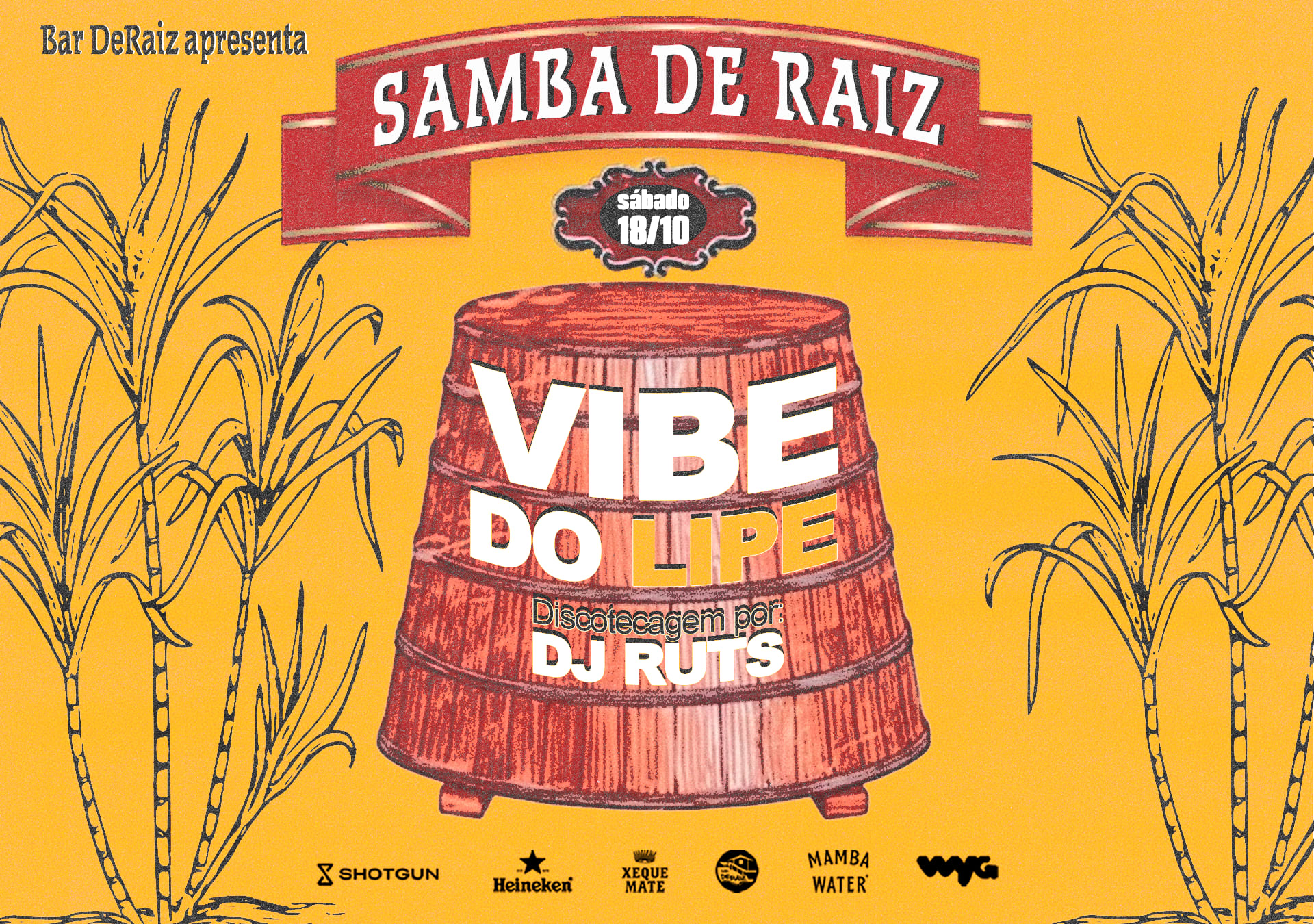 Samba & Pagode Deraiz Apresenta Vibe Do Lipe + Dj Ruts Cover