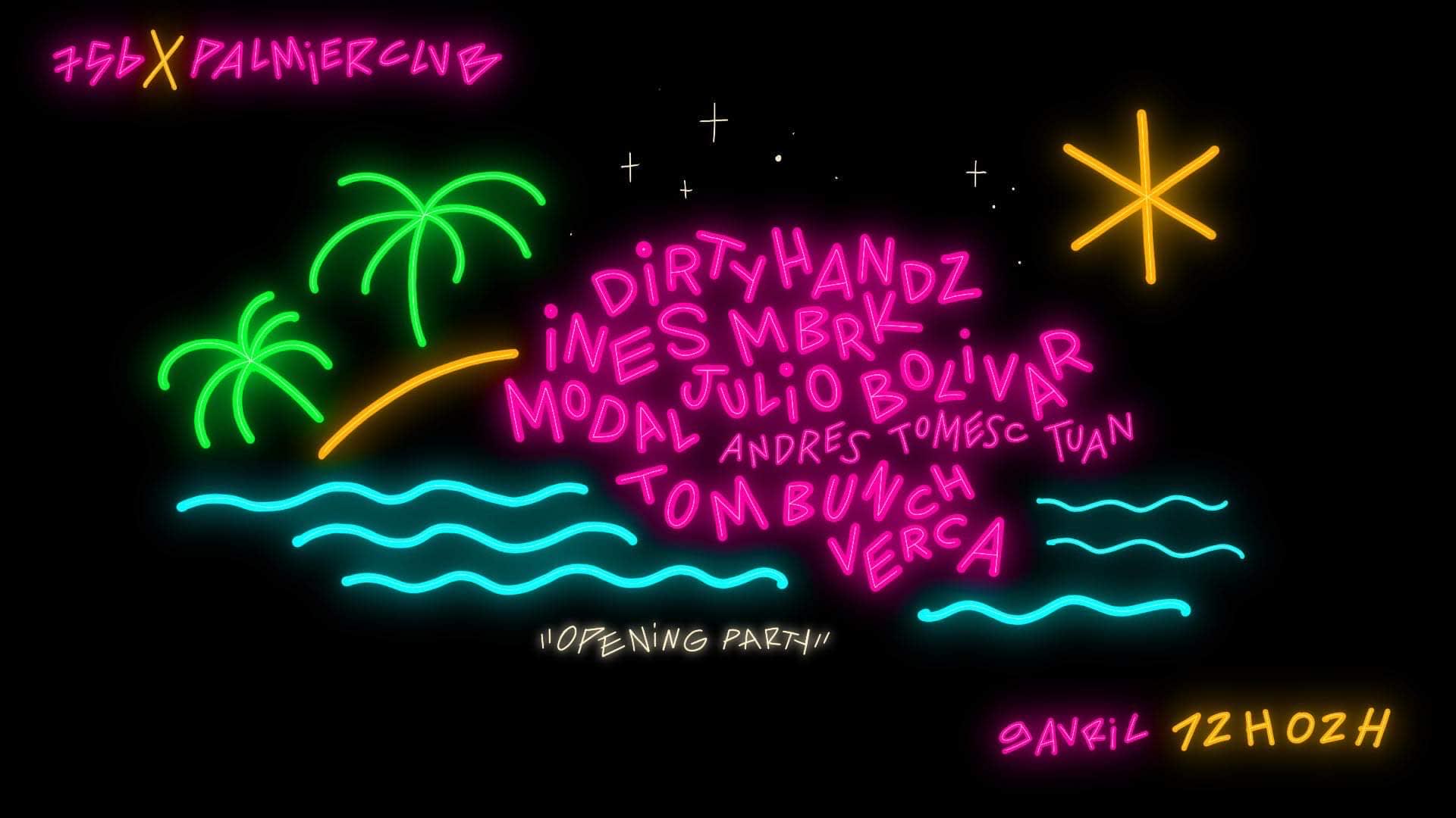 756 X Palmier Club : Opening Party Cover