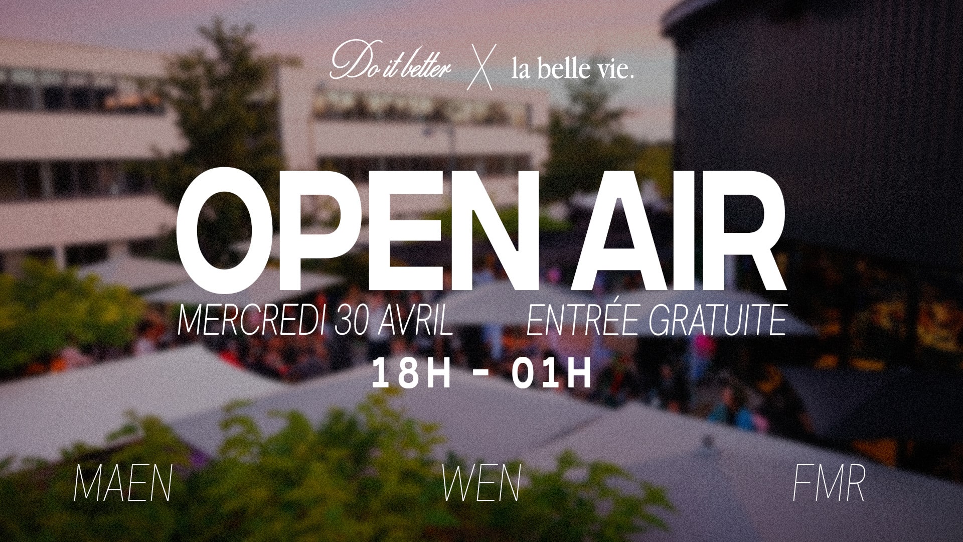 Open Air : Do It Better X La Belle Vie Cover