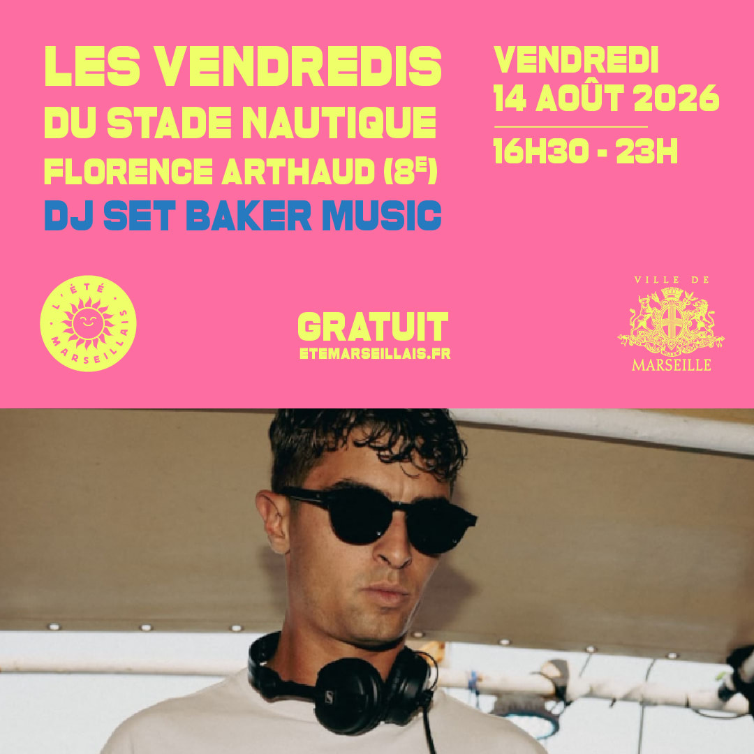 Dj Set Baker Stade Nautique Ville De Marseille Cover