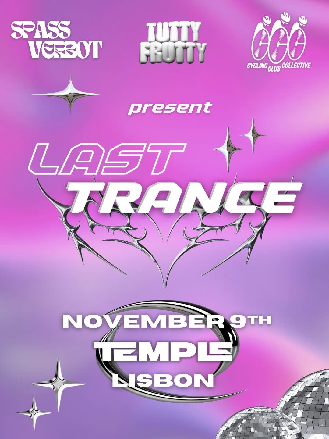 Tutty Frutty X CCC X Spassverbot: Last Trance W/ Juliet Fox Cover