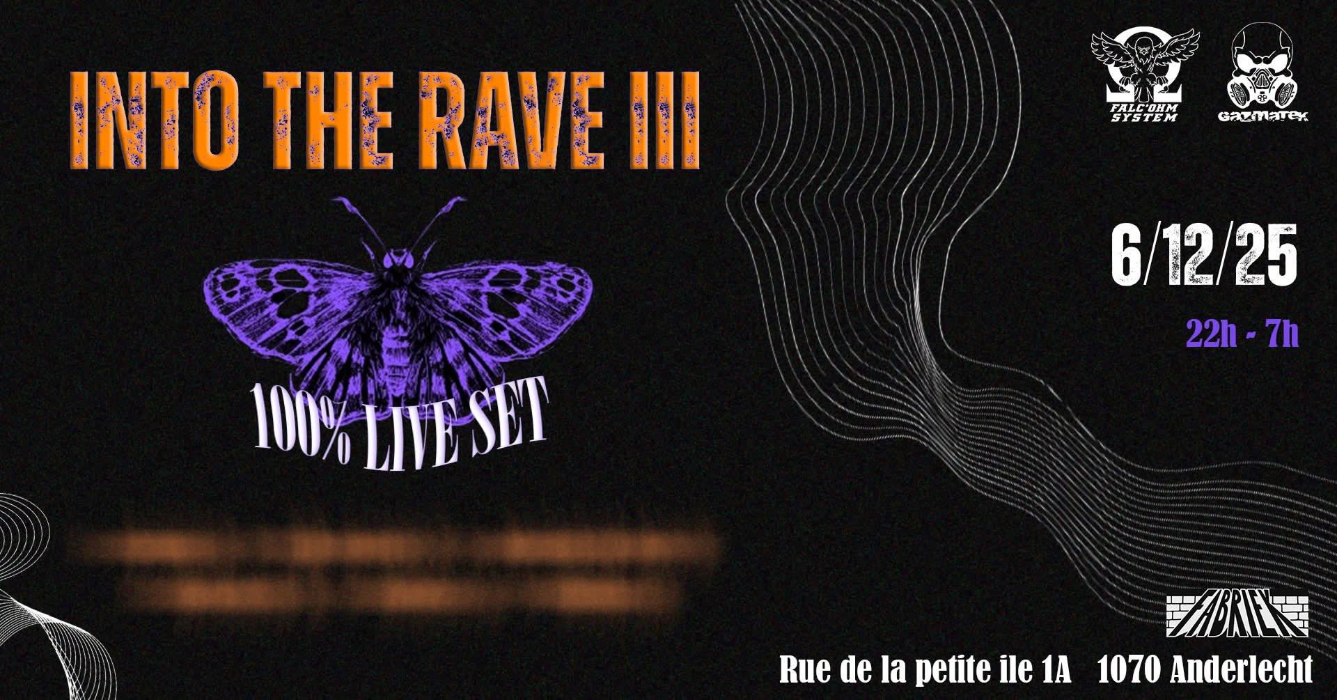 Into The Rave 3 Gazmatek X Falc’Ohm Cover