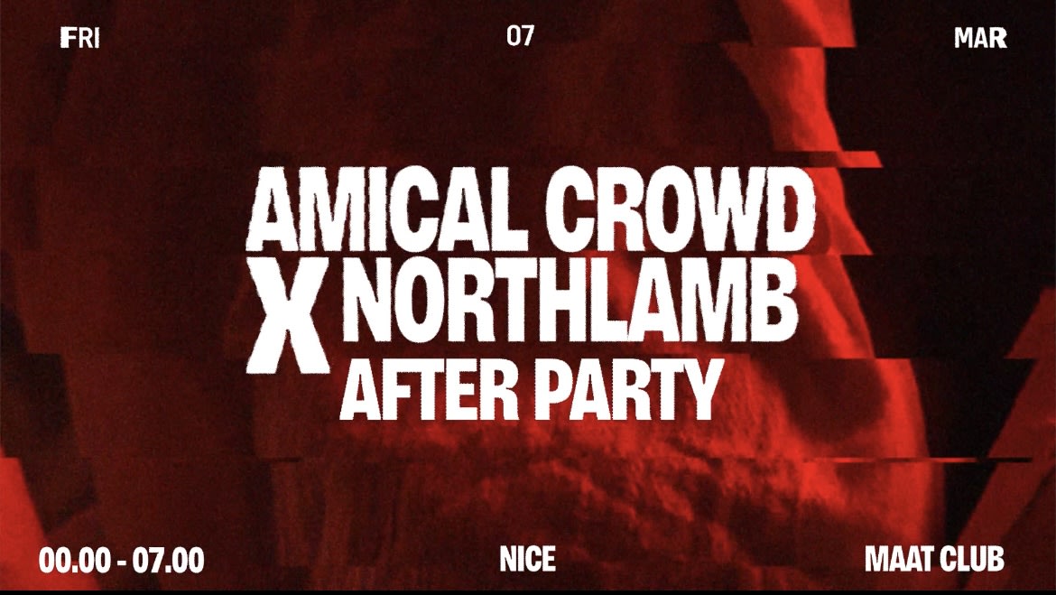 Afterparty : Amical Crowd X Northlamb + Le Cup Cover